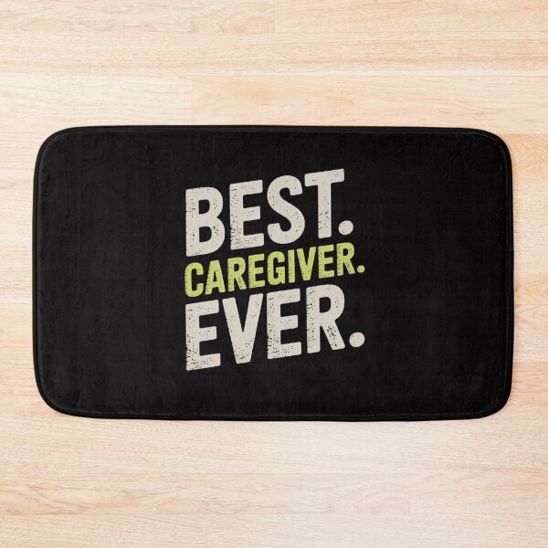 Item preview, Best CAREGIVER Ever designed and sold by demarioTTS.