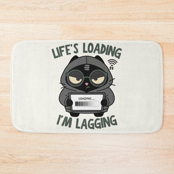 Item preview, Life's Loading I'm Lagging | Gamer Glitch Cat | Black Scowl designed and sold by IAPICTURE.