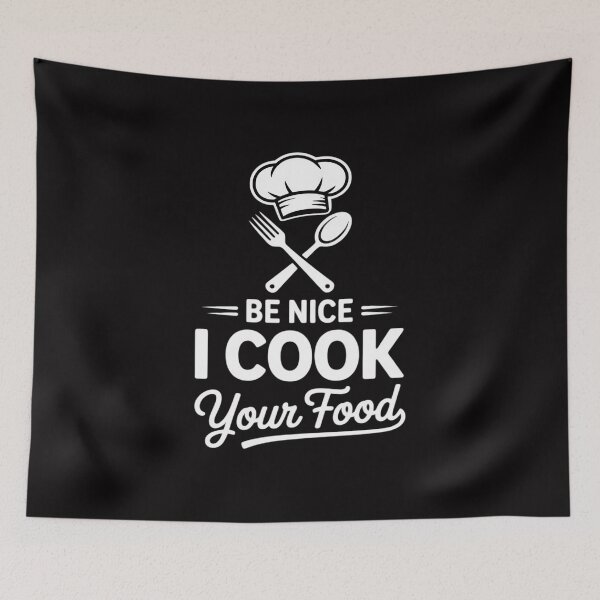Item preview, Be Nice I Cook Your Food Chefs Cooks Cooking Chef Cook designed and sold by demarioTTS.