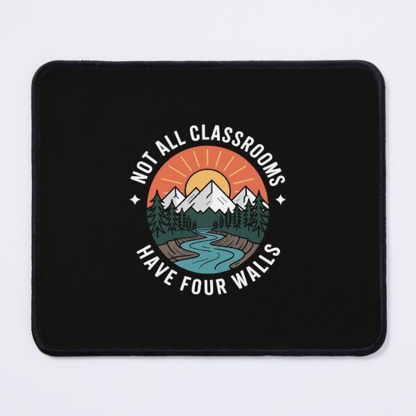 Item preview, Back To School Not All Classrooms Have Four Walls Nature designed and sold by portcrysral.