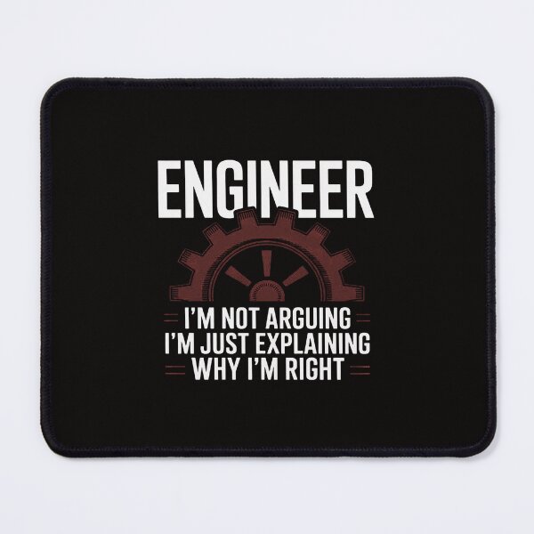 Item preview, Awesome Engineering - Engineer I'm Not Arguing - Sarcastic Engineering Gift designed and sold by portcrysral.