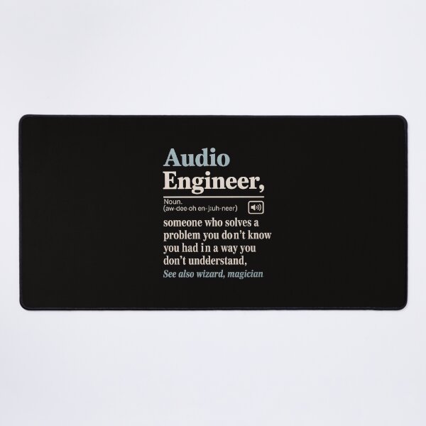 Item preview, Audio Engineer Definition Sound Technician Engineer designed and sold by ForestMmost.