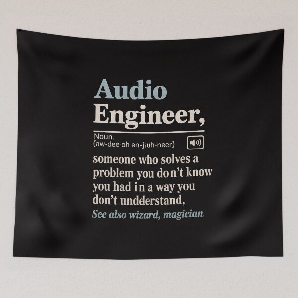 Item preview, Audio Engineer Definition Sound Technician Engineer designed and sold by ForestMmost.