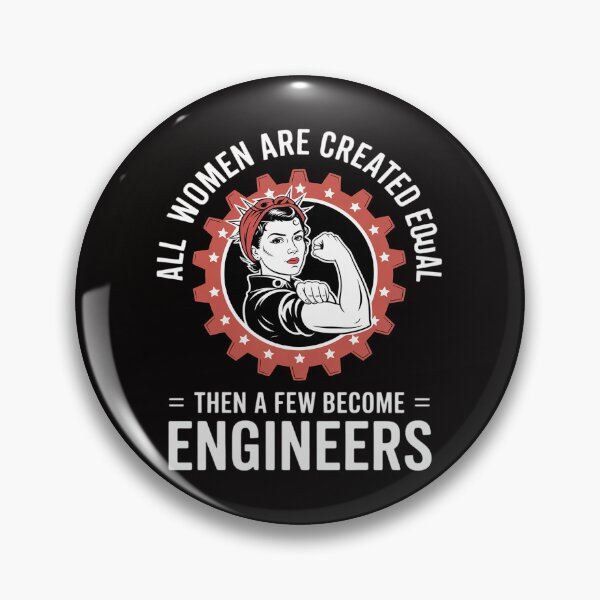 Item preview, All Women Are Created Equal - Female Engineer designed and sold by ForestMmost.