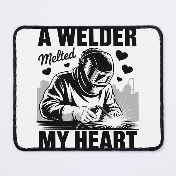 Item preview, A Welder Melted My Heart For Wife Girlfriend designed and sold by MelSurf.