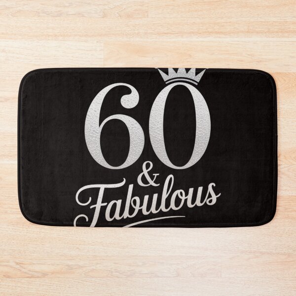 Item preview, 60 Years Old And Fabulous 60th Birthday designed and sold by MelSurf.