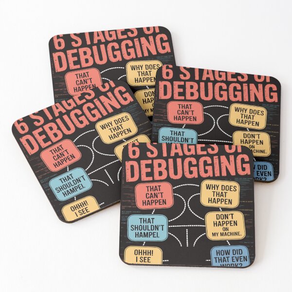Item preview, 6 Stages of Debugging Full Stack Coder Software Developer designed and sold by MelSurf.