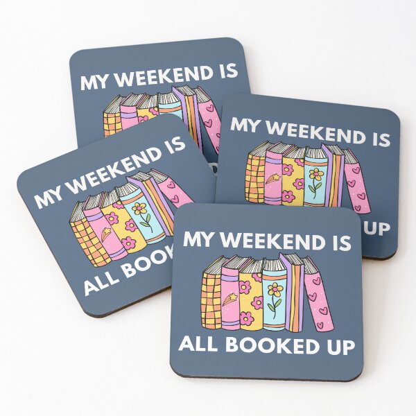 Item preview, my weekend is all booked up designed and sold by Devin Moore.