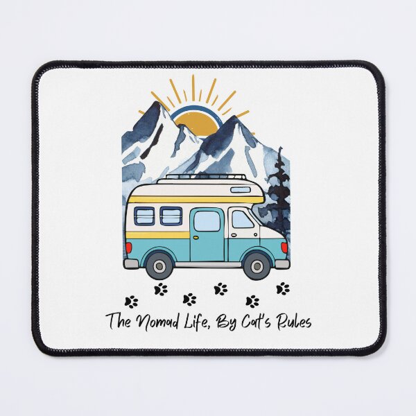 Item preview, The Nomad Life, By Cat's Rules. Funny RV and Cat design designed and sold by SofikoDesigns.