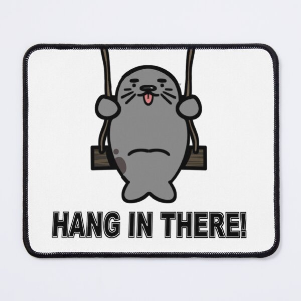Item preview, Hang in there!! designed and sold by SealyThings.