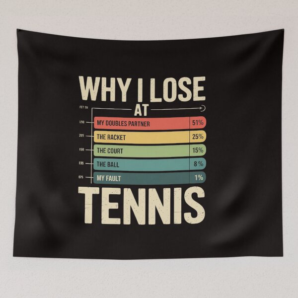 Item preview, Why I Lose At Tennis Humor Tennis Player Lover Quote designed and sold by RatCurry.