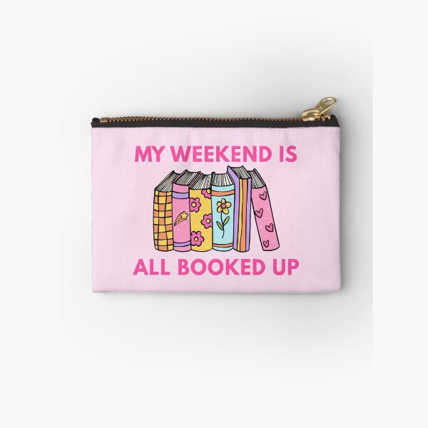 Item preview, my weekend is all booked up pink designed and sold by Devin Moore.