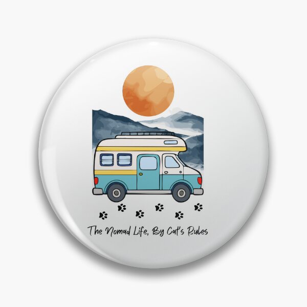 Item preview, The Nomad Life, By Cat's Rules. Funny RV and Cat design designed and sold by SofikoDesigns.