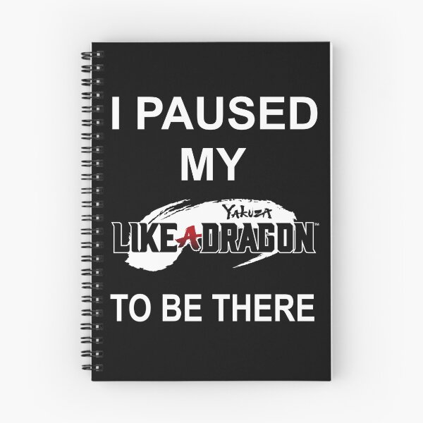 Item preview, I PAUSED MY Yakuza Like A Dragon TO BE THERE designed and sold by VenStrange.