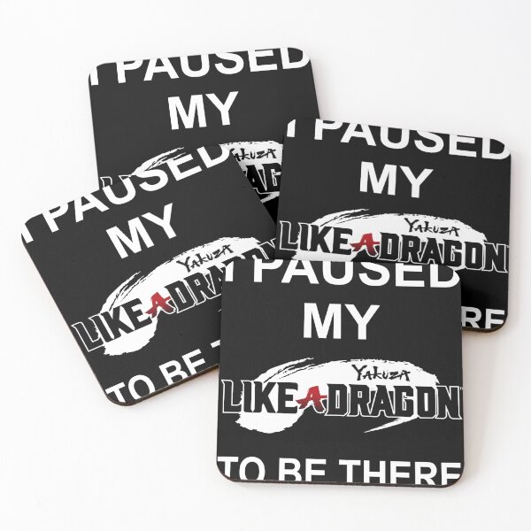 Item preview, I PAUSED MY Yakuza Like A Dragon TO BE THERE designed and sold by VenStrange.