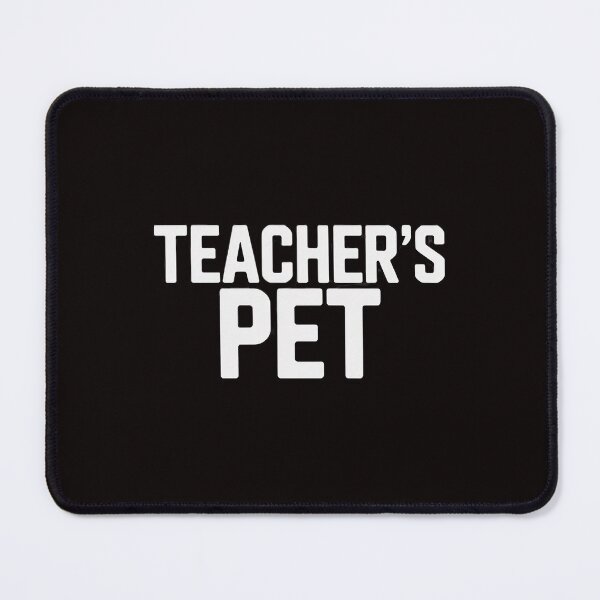 Item preview, Teacher Pet Student Classroom Enthusiast designed and sold by LapFemile.