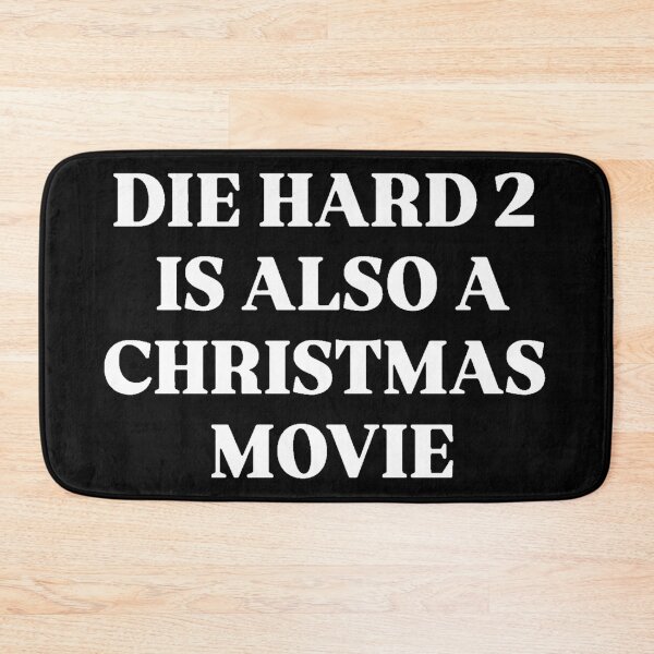 Item preview, DIE HARD 2 designed and sold by SAY WHAT?.