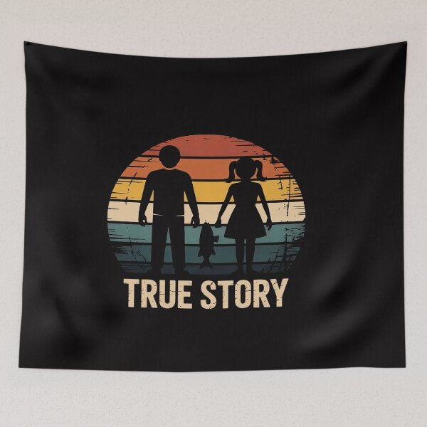 Item preview, True Story Fishing Couple Quote designed and sold by ConceptThena.