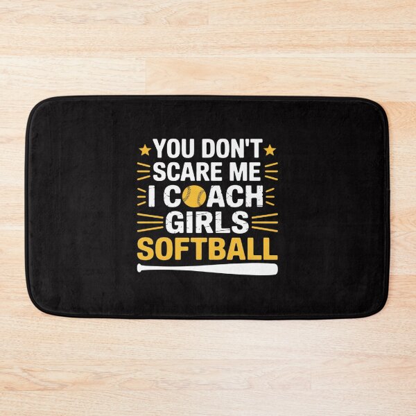 Item preview, You Don't Scare Me I Coach Girls Softball Gift For Birthday designed and sold by ConceptThena.