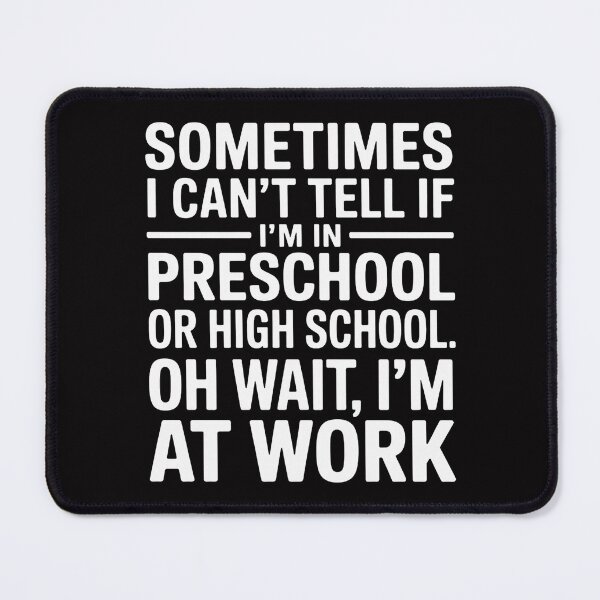Item preview, Work Office Workplace Sarcastic Saying designed and sold by ConceptThena.