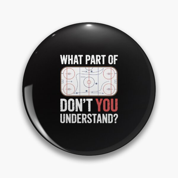 Item preview, What Part Of Don't You Understand Hockey Mom Dad Coach designed and sold by ConceptThena.