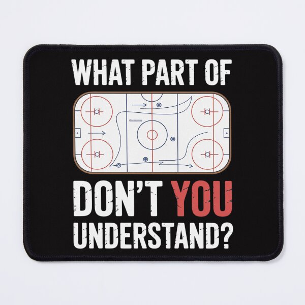 Item preview, What Part Of Don't You Understand Hockey Mom Dad Coach designed and sold by ConceptThena.