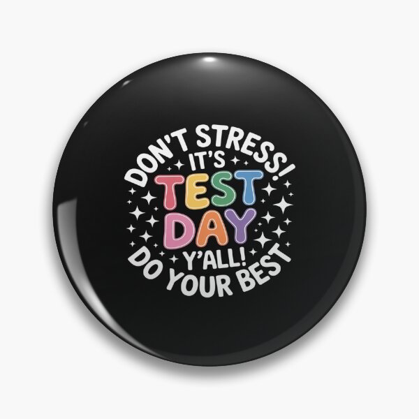 Item preview, It's Test Day Y'all Funny Testing Day For Teacher Student designed and sold by itsnothatweird.