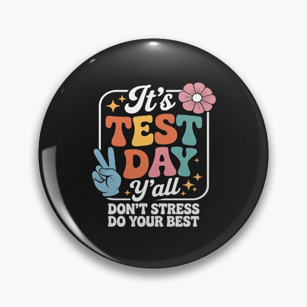 Item preview, It's Test Day Y'all Groovy Testing Day Teacher Student Exam designed and sold by itsnothatweird.