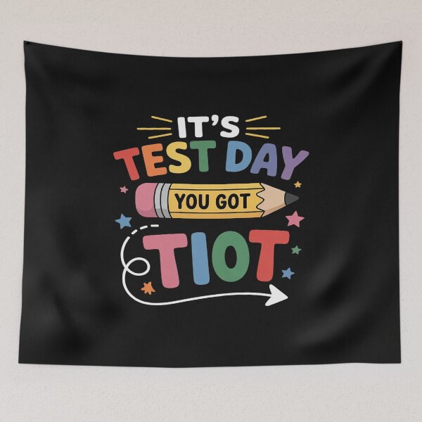 Item preview, Its Test Day You Got This Testing Day Teacher Student Gifts designed and sold by itsnothatweird.