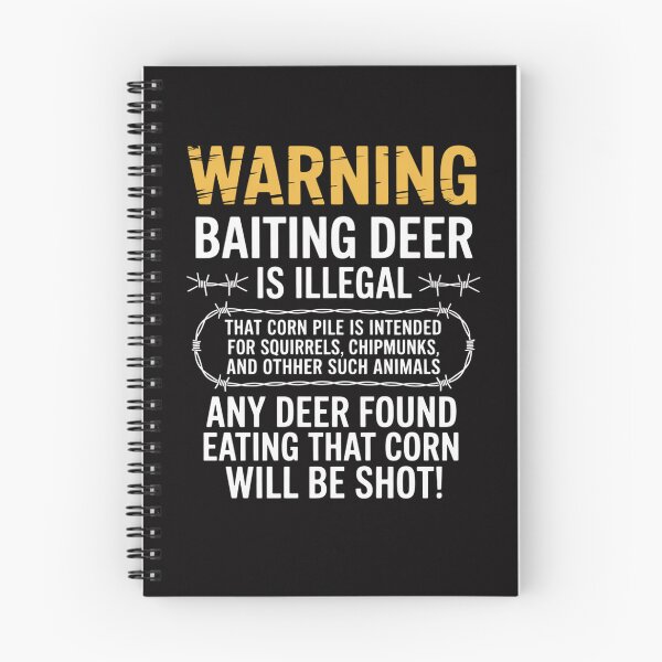 Item preview, WARNING - Baiting Deer Is Illegal, Hunting designed and sold by ConceptThena.
