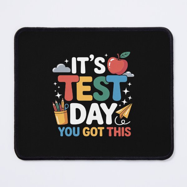 Item preview, It's Test Day You Got This Testing Day Teacher Student Kids designed and sold by itsnothatweird.