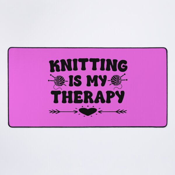 Item preview, Knitting Is My Therapy. Funny Knitting Quote. Yarn Lover. Knitter designed and sold by DesignHouse07.