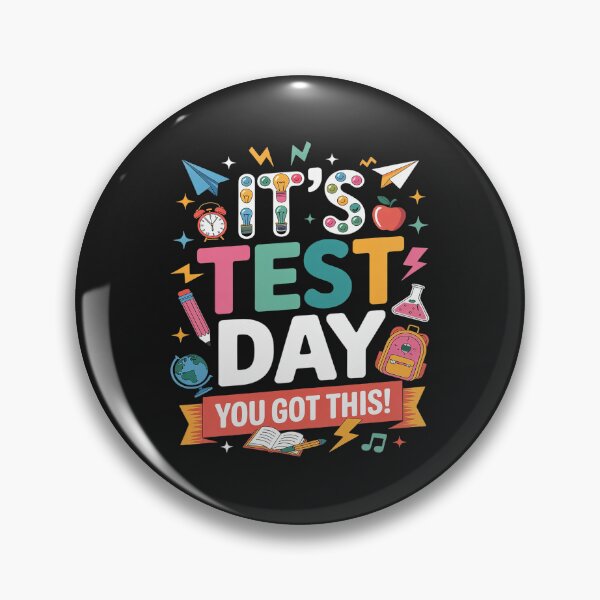 Item preview, It's Test Day You Got This Testing Day Teacher Student designed and sold by itsnothatweird.