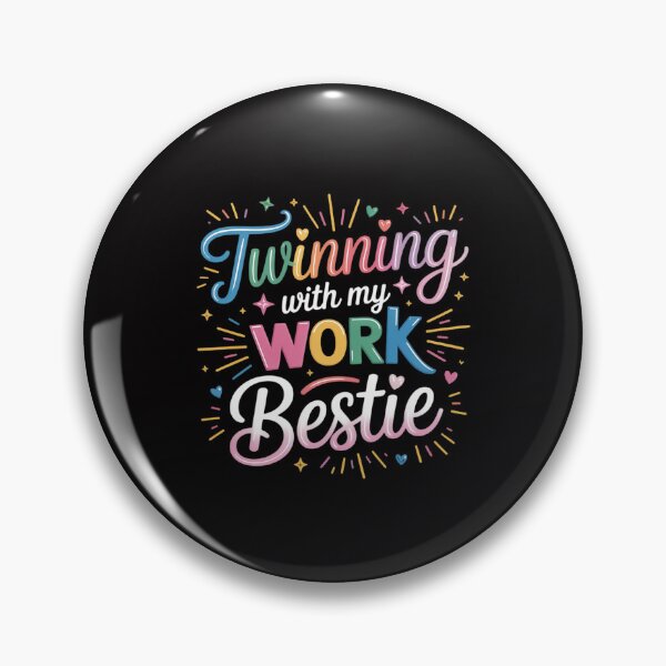 Item preview, Twinning With My Work Bestie designed and sold by Viepenny.