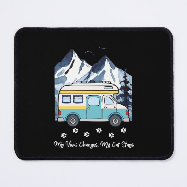 Item preview, My Views Changes, My Cat Stays. Funny RV and Cat design designed and sold by SofikoDesigns.