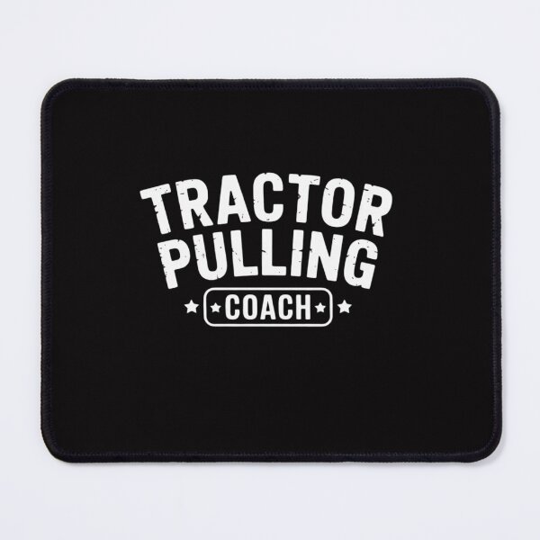 Item preview, Tractor Pulling Coach Tractor Pulling designed and sold by Viepenny.