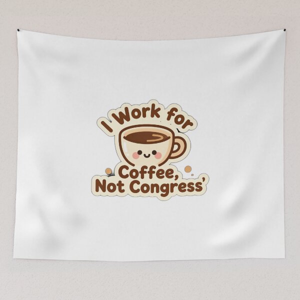 Item preview, I Work For Coffee Not Congress Government Shutdown Sticker designed and sold by AnaArt4.