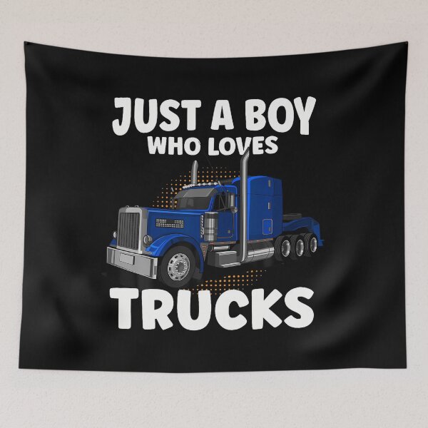 Item preview, Semi Truck Just A Boy Who Loves Trucks Cool Truck designed and sold by PeggyBeverly.