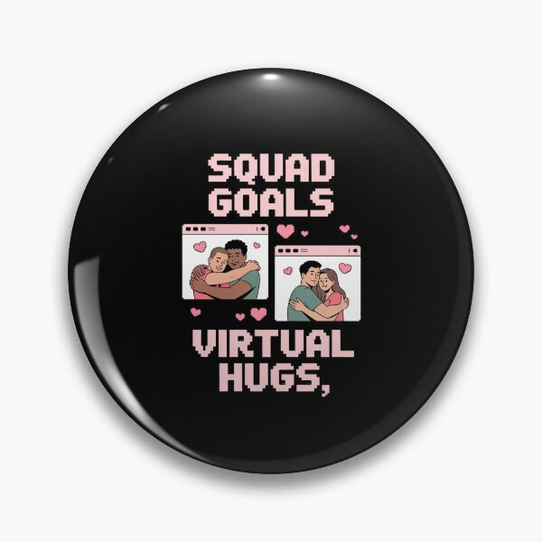 Item preview, Squad Goals Virtual Hugs Real Love Pastel designed and sold by ryukaizox1.