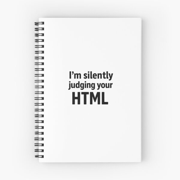 Item preview, I'm Silently Judging your HTML designed and sold by Programming Jokes.