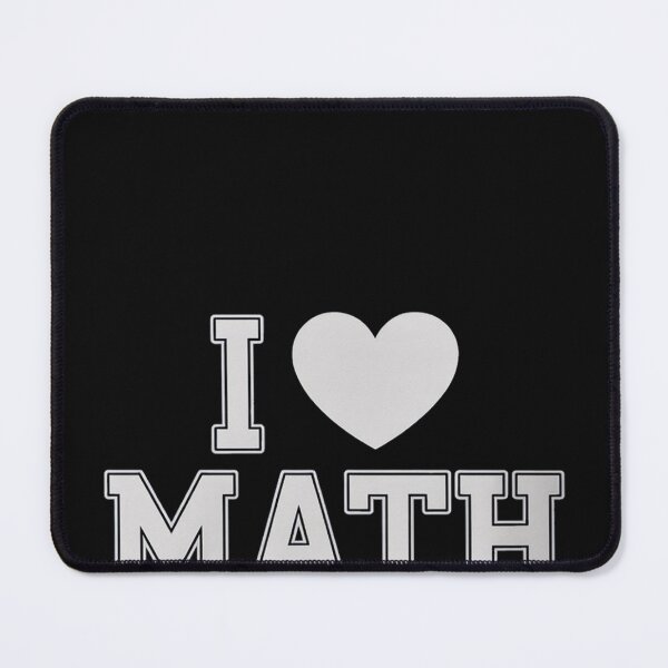 Item preview, I Love Math designed and sold by EntroRhim.