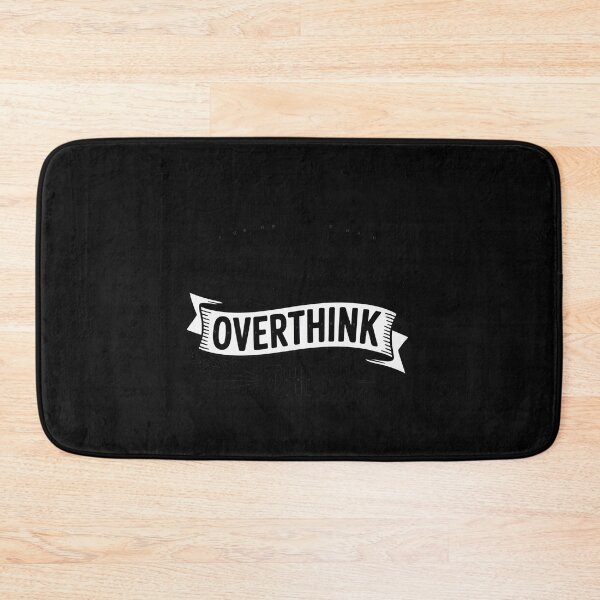 Item preview, Hold On Let Me Overthink designed and sold by EntroRhim.