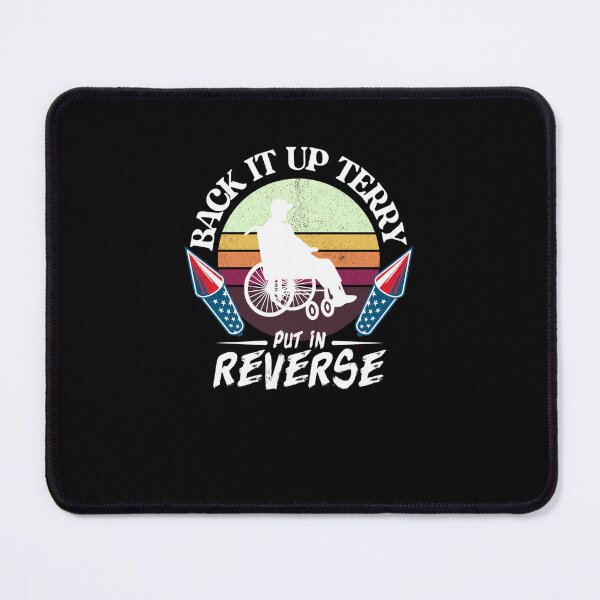 Item preview, Back-Up-Terry-Put-It-In-Reverse-4Th-July-Us-Flag-Fireworks designed and sold by ChristianStoike.