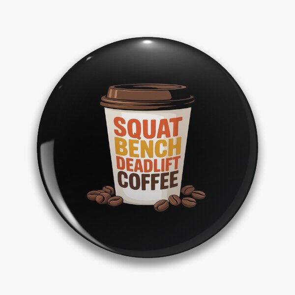 Item preview, SQUAT BENCH DEADLIFT COFFEE designed and sold by Rotasiin.