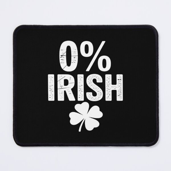 Item preview, St Patricks Day Shamrock 0 Percent Irish designed and sold by Rotasiin.