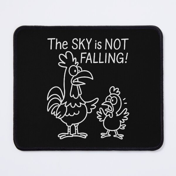 Item preview, Funny Chicken Little Sky Is Not Falling Pun designed and sold by KellyJudith.
