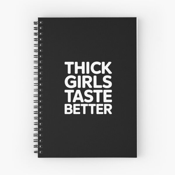 Item preview, Thick Girls Taste Better designed and sold by EntroRhim.