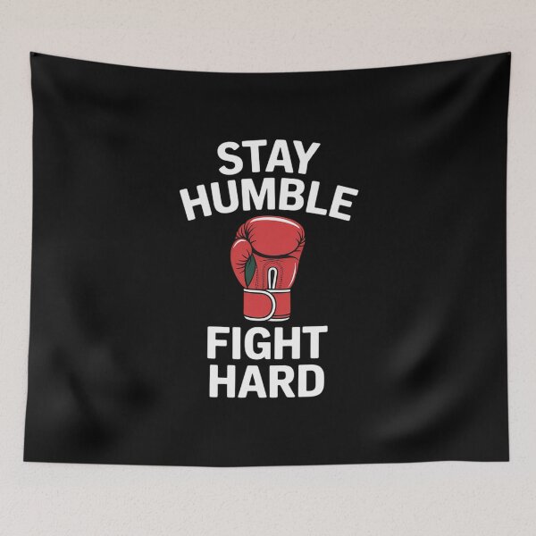 Item preview, Stay Humble Fight Hard Boxing Gloves - Boxer designed and sold by Rotasiin.