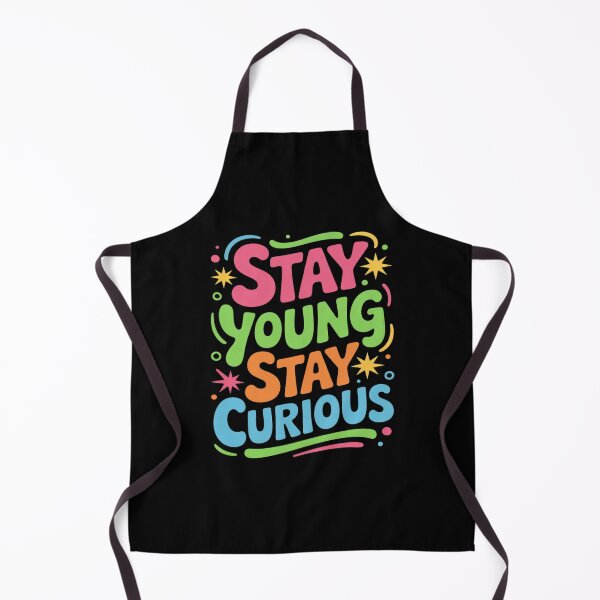 Item preview, Stay Young Stay Curious Inspirational designed and sold by Rotasiin.