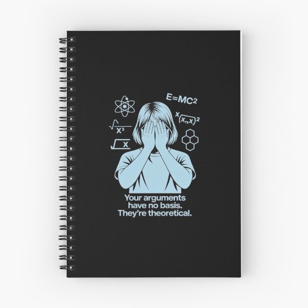 Item preview, STEM Science Humor Graphic Theoretical Arguments designed and sold by LinlinsDemons.